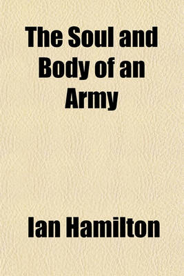 Book cover for The Soul and Body of an Army