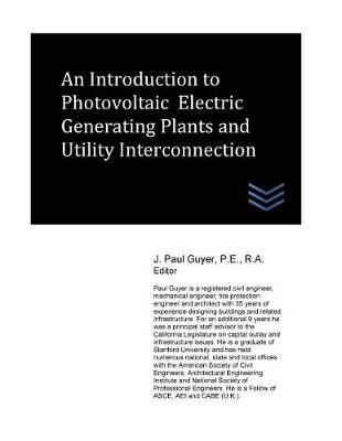 Book cover for An Introduction to Photovoltaic Electric Generating Plants and Utility Interconnection