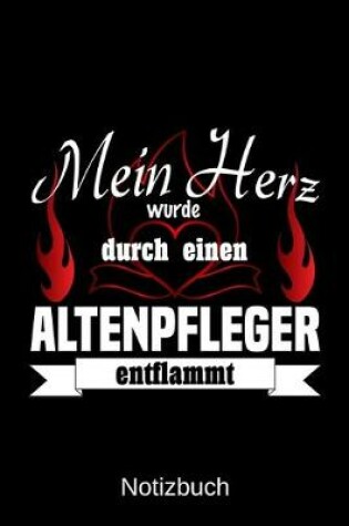 Cover of Mein Herz wurde durch einen Altenpfleger entflammt