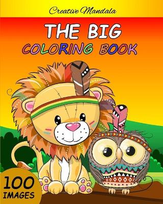 Cover of The Big Coloring Book for Kids Ages 4-8