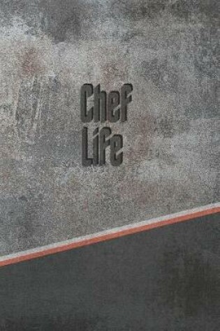 Cover of Chef Life