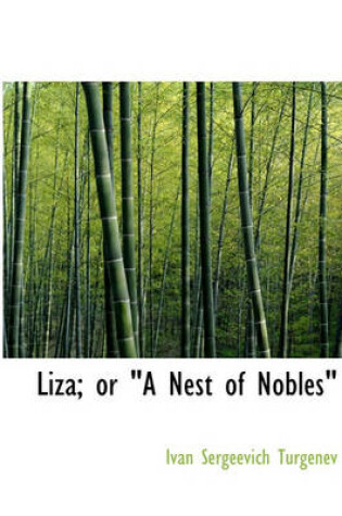 Cover of Liza; Or a Nest of Nobles