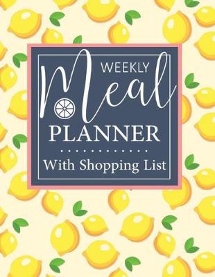 Book cover for meal planner with shopping list track and plan your meals weekly for diet weight loss