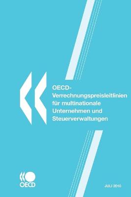 Book cover for OECD-Verrechnungspreisleitlinien für multinationale Unternehmen und Steuerverwaltungen 2010