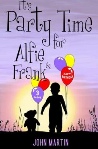 Cover of Party Time for Alfie & Frank