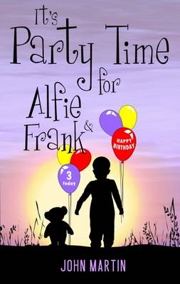 Book cover for Party Time for Alfie & Frank