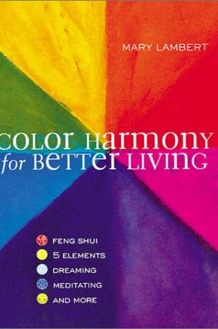 Cover of Color Harmony for Better Living