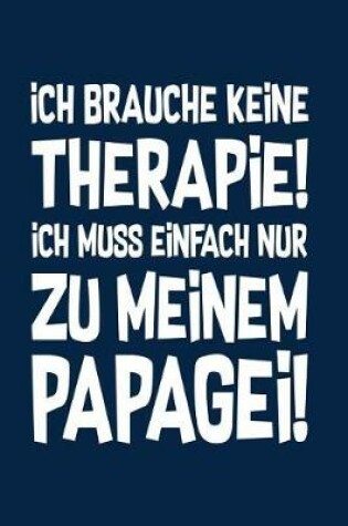 Cover of Therapie? Lieber Papageien