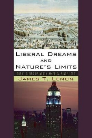 Cover of Liberal Dreams and Nature's Limits