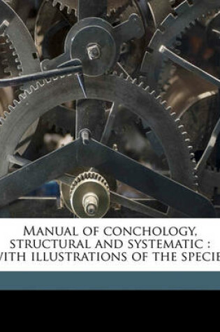 Cover of Manual of Conchology, Structural and Systematic