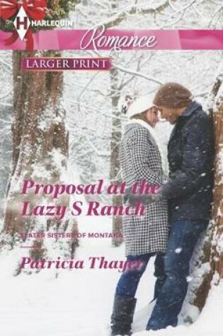 Cover of Proposal at the Lazy S Ranch