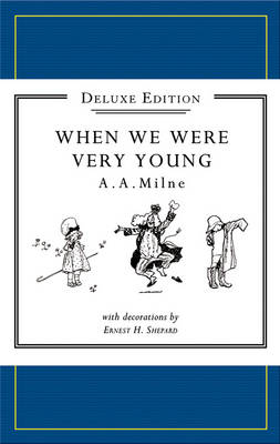 Book cover for Winnie-the-Pooh: When We Were Very Young Deluxe edition