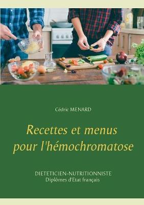 Book cover for Recettes et menus pour l'hémochromatose