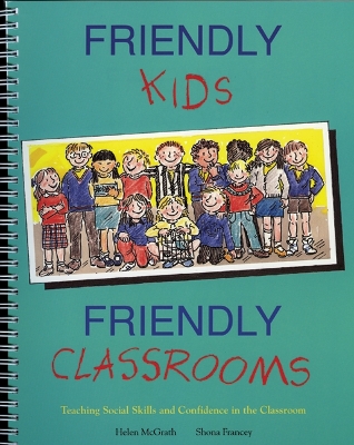 Book cover for Friendly Kids, Friendly Classrooms