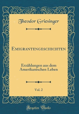 Book cover for Emigrantengeschichten, Vol. 2