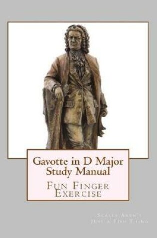 Cover of Gavotte in D Major Study Manual