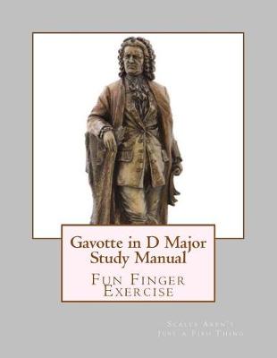 Cover of Gavotte in D Major Study Manual