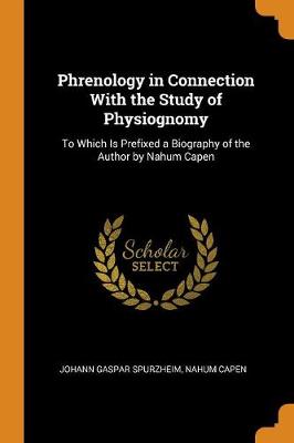 Book cover for Phrenology in Connection with the Study of Physiognomy