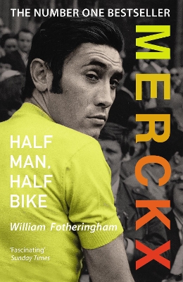 Book cover for Merckx: Half Man, Half Bike
