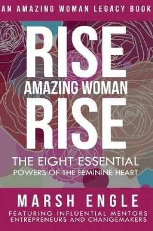 Cover of Rise. Amazing Woman. Rise.