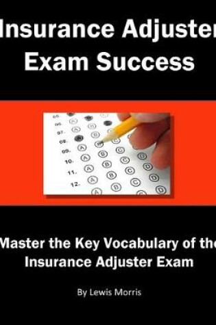 Cover of Insurance Adjuster Exam Success
