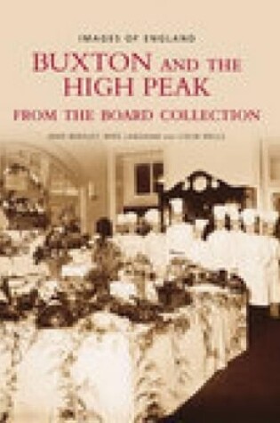 Cover of Buxton and The High Peak From The Board Collection