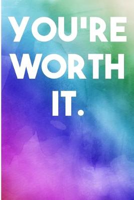 Book cover for You're Worth It