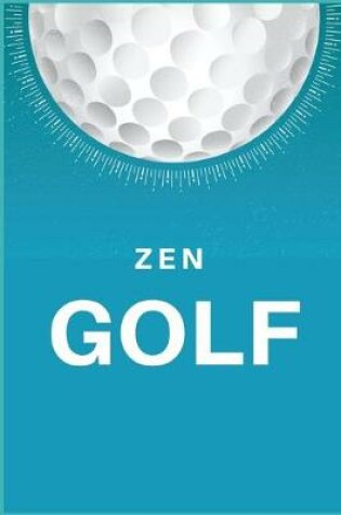 Cover of Zen Golf