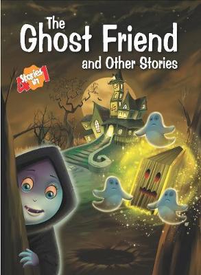 Book cover for The Ghost Friend & Other Stories