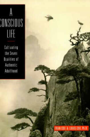 Cover of A Conscious Life