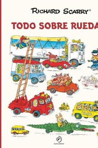 Cover of Todo Sobre Ruedas