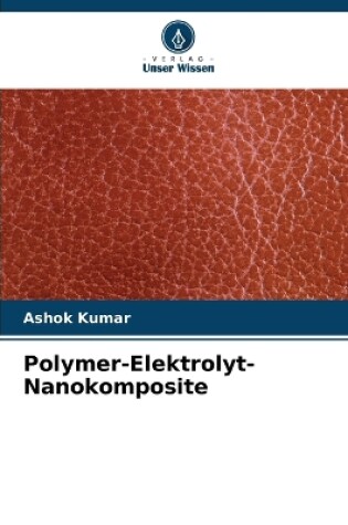 Cover of Polymer-Elektrolyt-Nanokomposite