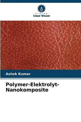 Book cover for Polymer-Elektrolyt-Nanokomposite