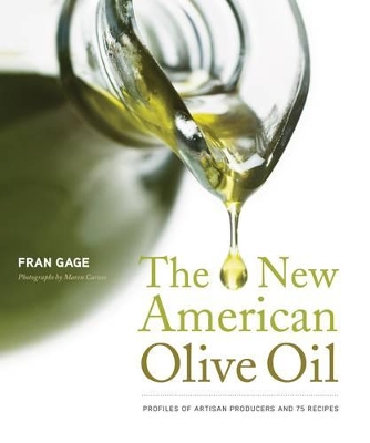 Book cover for New American Olive Oil: Profiles of A