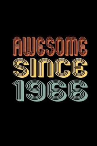 Cover of Awesome Since 1966