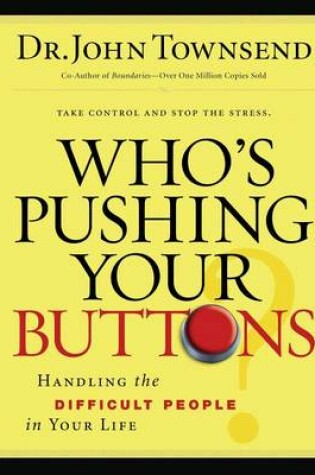 Cover of Who's Pushing Your Buttons?