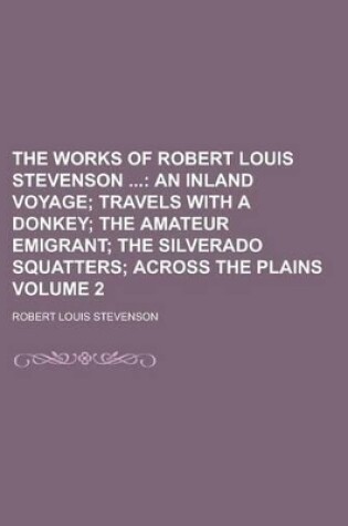 Cover of The Works of Robert Louis Stevenson Volume 2