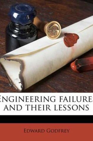 Cover of Engineering Failures and Their Lessons