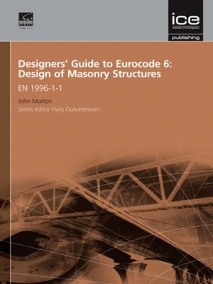 Cover of Designers' Guide to Eurocode 6: Design of Masonry Structures