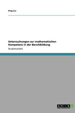 Cover of Untersuchungen zur mathematischen Kompetenz in der Berufsbildung