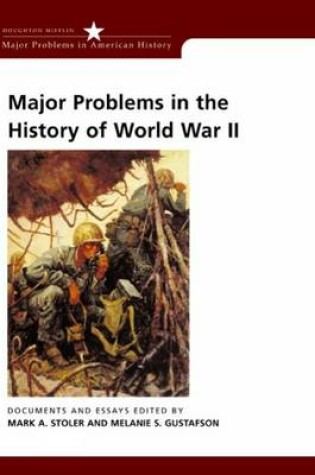 Cover of Major Problems in the History of World War II