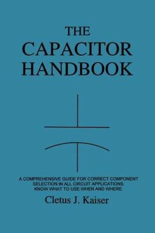 Cover of The Capacitor Handbook