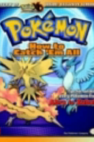 Cover of How to Catch 'em All