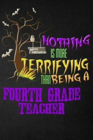 Cover of Funny Fourth Grade Teacher Notebook Halloween Journal