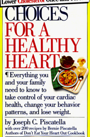 Cover of Choices for a Healthy Heart