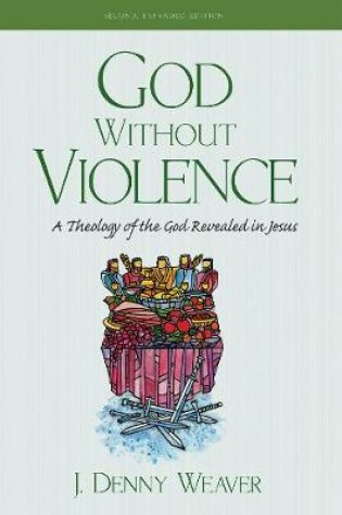 Cover of God Without Violence, Second Edition