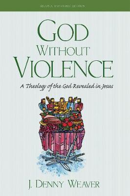 Book cover for God Without Violence, Second Edition