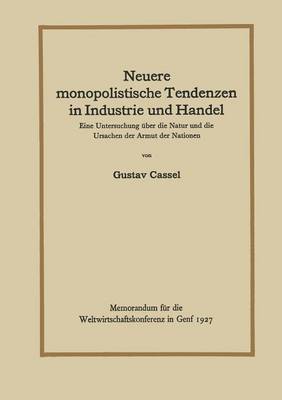 Book cover for Neuere monopolistische Tendenzen in Industrie und Handel