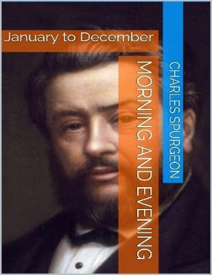 Book cover for Morning and Evening: January to December