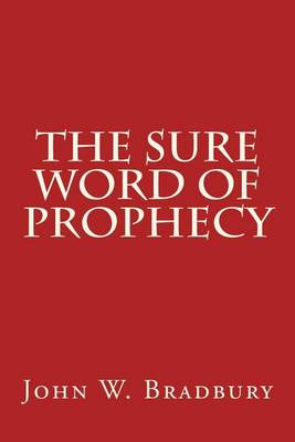 Book cover for The Sure Word of Prophecy